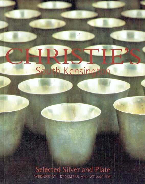 Christies December 2004 Selected Silver & Plate