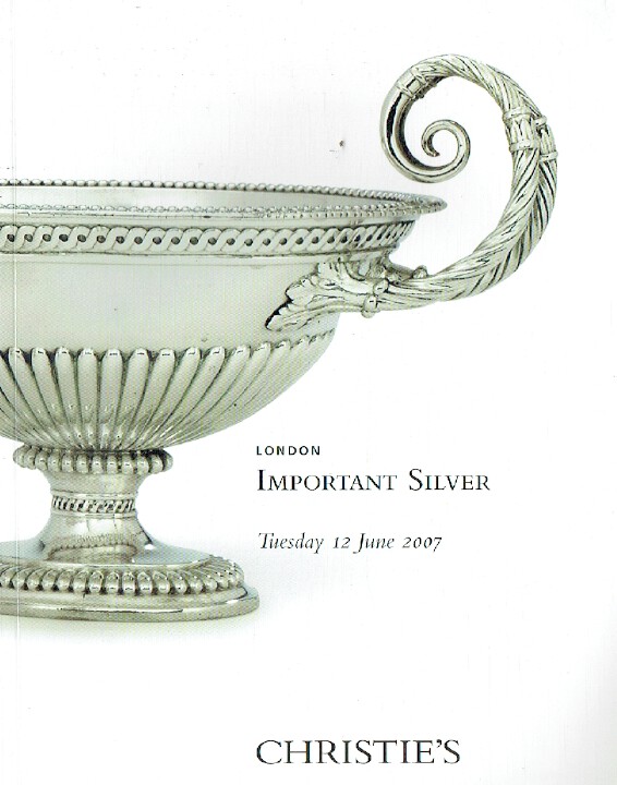 Christies June 2007 Important Silver (Digital only)