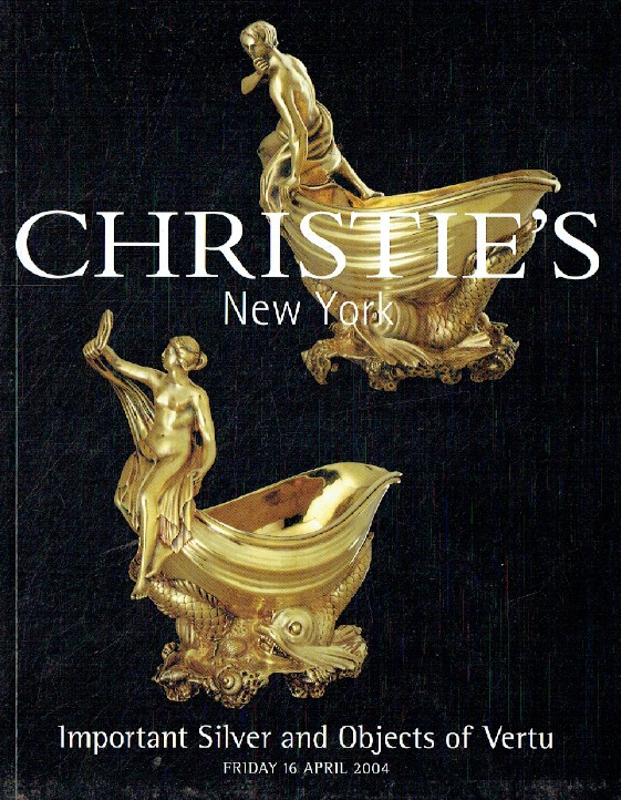 Christiies April 2004 Important Silver & Objects of Vertu