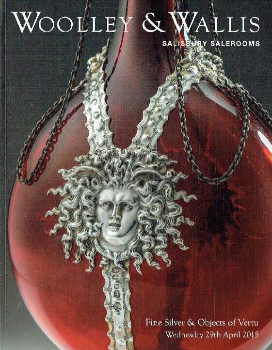 Woolley & Wallis April 2015 Fine Silver & Objects of Vertu
