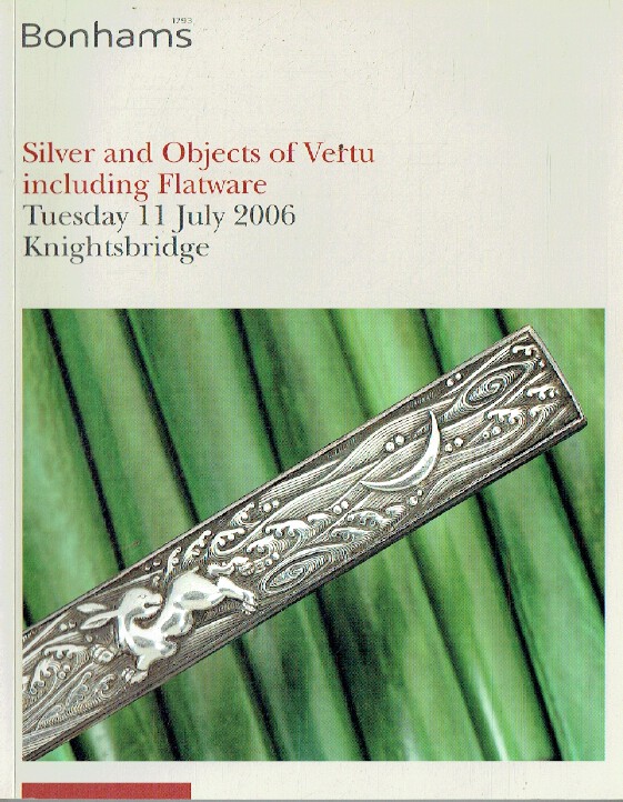 Bonhams July 2006 Silver & Objects of Vertu inc. Flatware