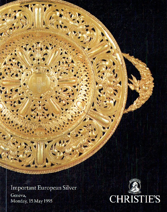 Christies May 1995 Important European Silver
