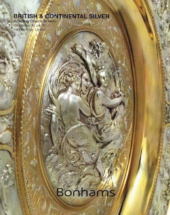 Bonhams July 2014 British & Continental Silver inc. Objects of Vertu