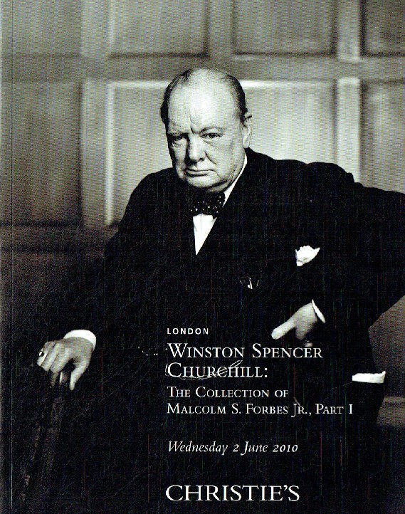 Christies June 2010 Winston Spencer Churchill : Malcolm S. Forbes (Digital only)