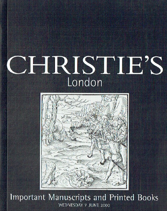 Christies June 2000 Important Manuscripts & Printed Books