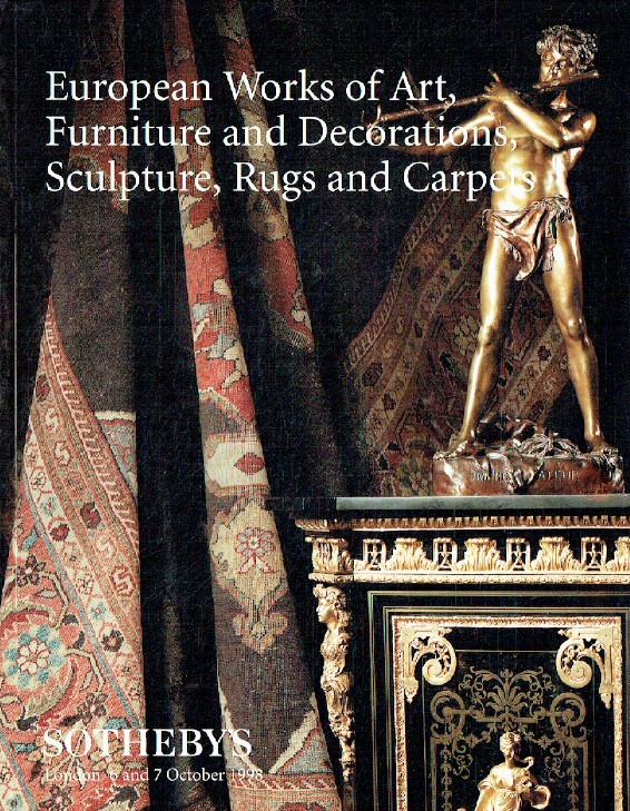 Sothebys October 1998 European Works of Art, Furniture & Good Decorations