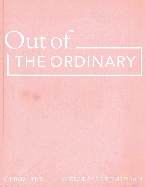 Christies September 2014 Out of the Ordinary (Digital only)