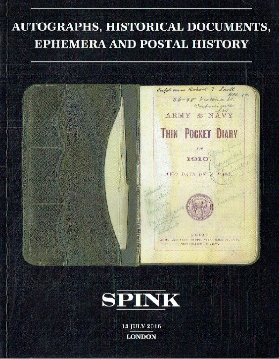 Spink July 2016 Autographs, Historical Documents, Ephemera and Postal History