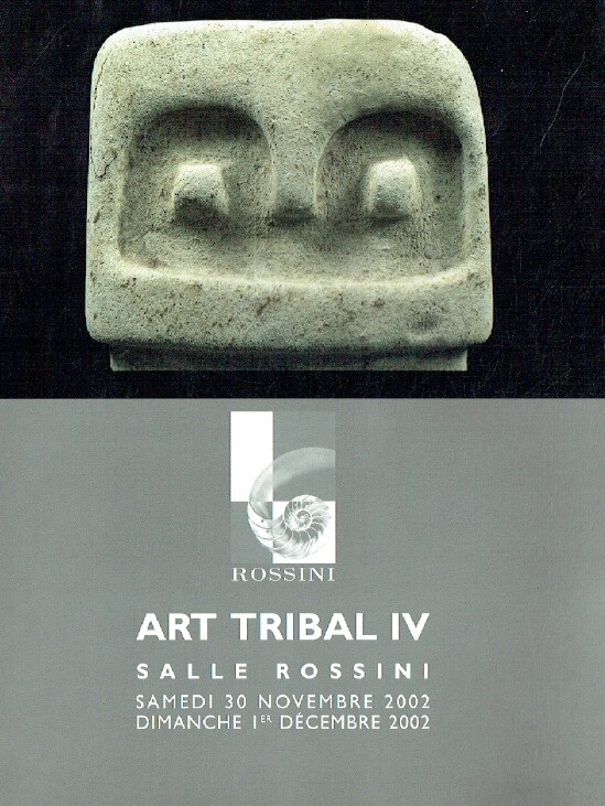 Rossini November, December 2002 Tribal Art - IV