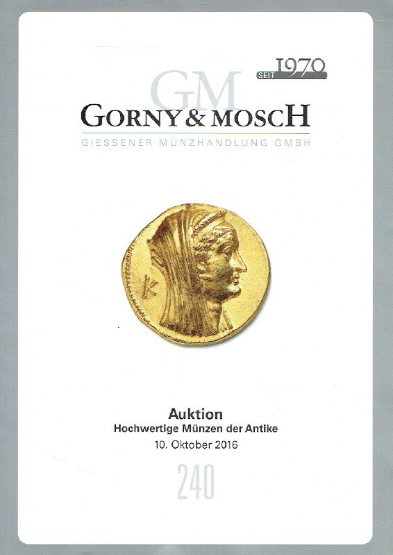Gorny & Mosch October 2016 Fine Ancient Coins (Digital only)