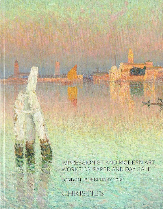 Christies February 2018 Impressionist & Modern Art Works on Paper - Day Sale