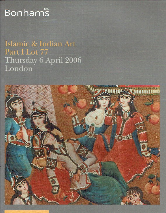 Bonhams April 2006 Islamic & Indian Art Part I Lot 77