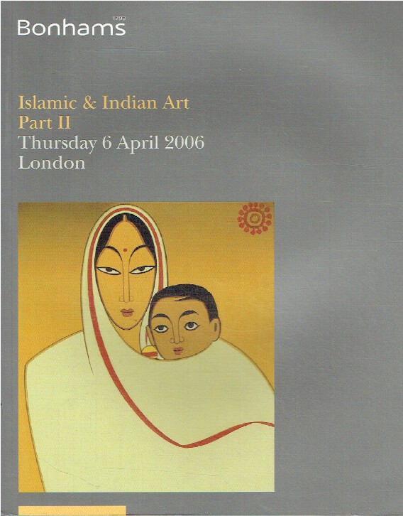 Bonhams April 2006 Islamic & Indian Art