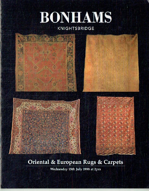 Bonhams July 1998 Oriental & European Rugs and Carpets