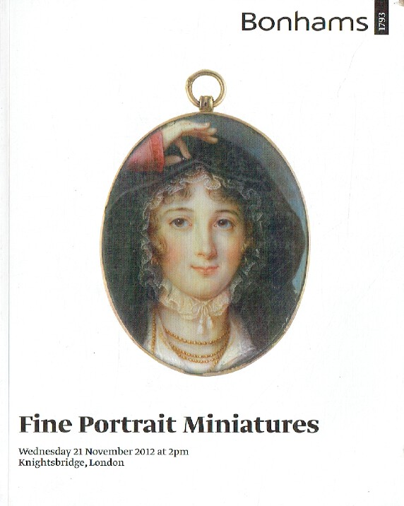 Bonhams November 2012 Fine Portrait Miniatures