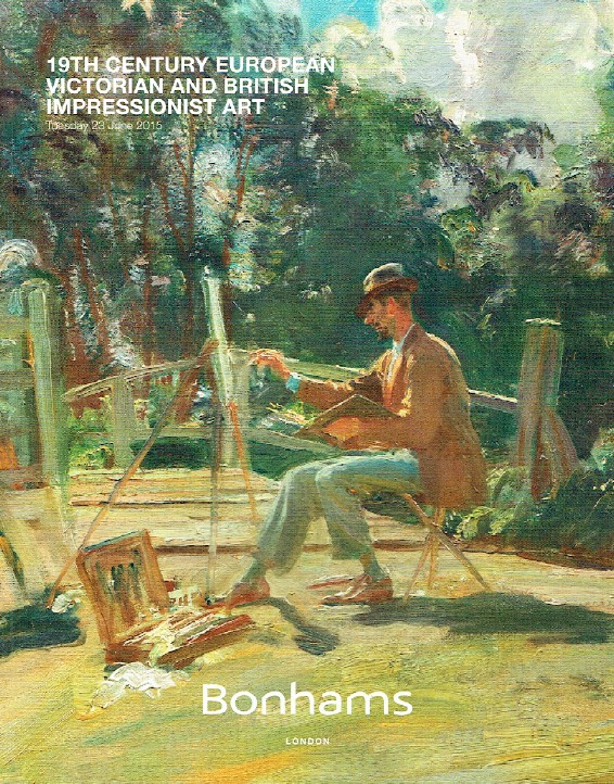 Bonhams June 2015 19th Century European Victorian & British Impressionist Art - Click Image to Close