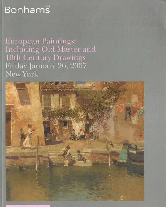 Bonhams January 2007 European Paintings inc. Old Master & 19th Century Drawings