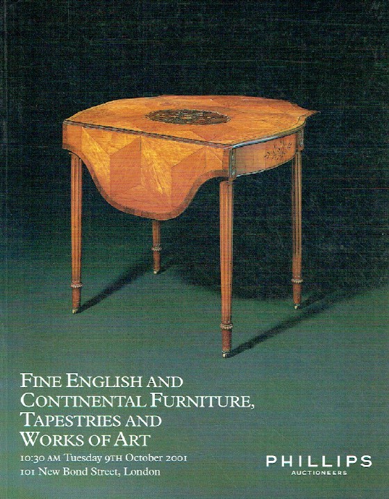 Phillips October 2001 Fine English & Continental Furniture and Works of Art