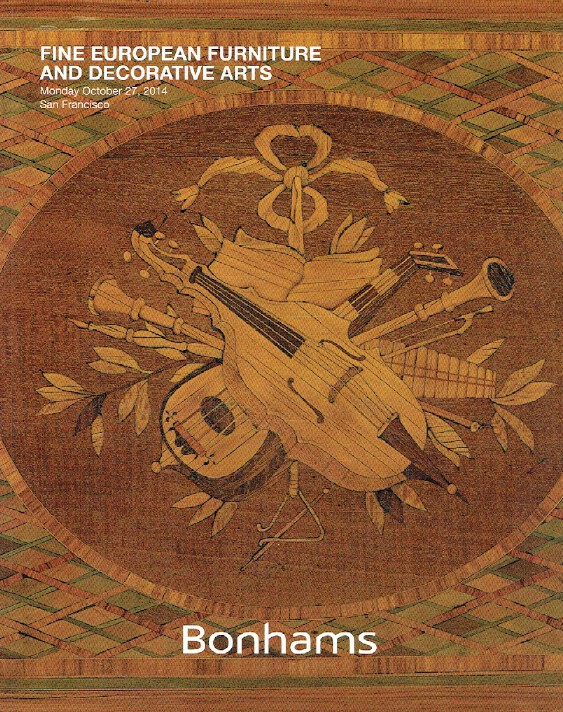 Bonhams October 2014 Fine European Furniture & Decorative Arts