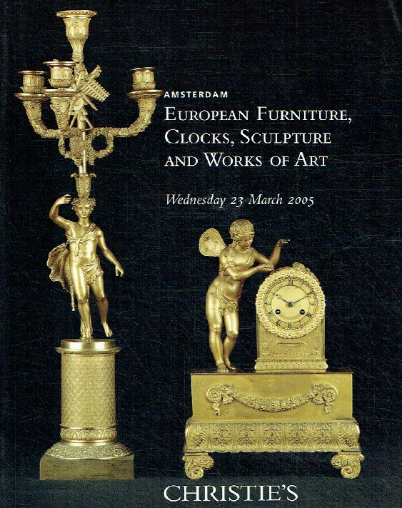 Christies March 2005 European Furniture, Clocks, Sculpture & WOA