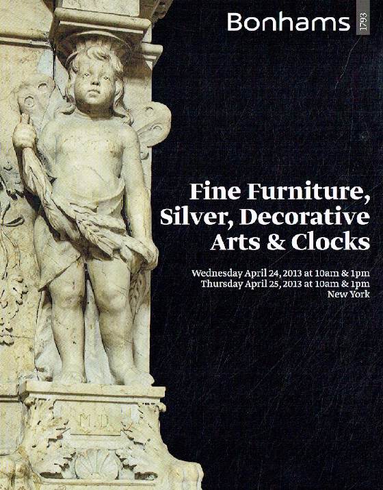 Bonhams April 2013 Fine Furniture, Silver, Decorative Arts & Clocks - Click Image to Close