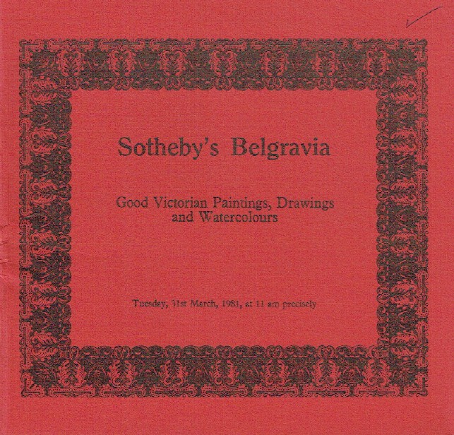 Sothebys March 1981 Good Victorian Paintings, Drawings & Watercolours