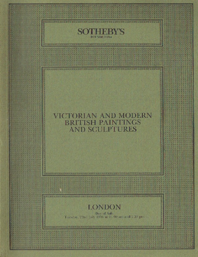 Sothebys July 1986 Victorian & Modern British Paintings and Sculptures
