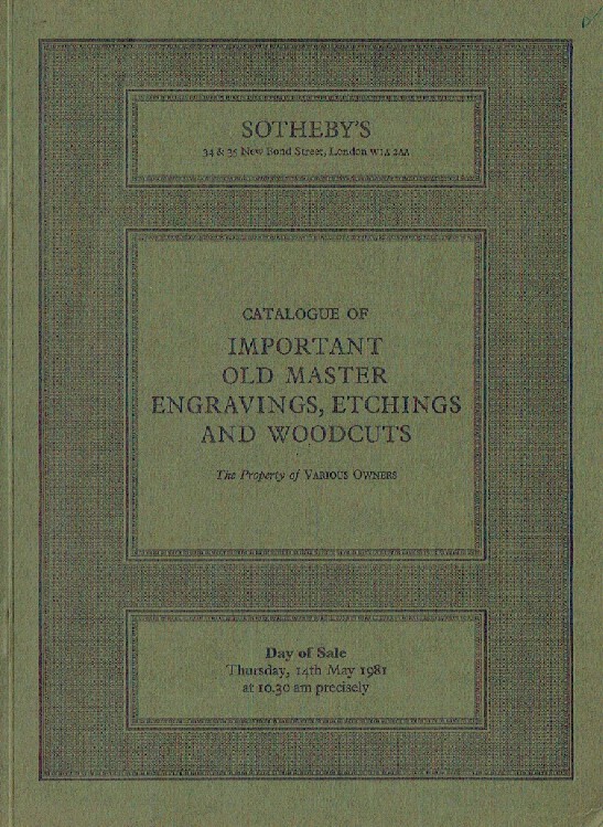 Sothebys May 1981 Important Old Master Engravings, Etchings and Woodcuts