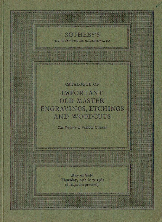 Sothebys May 1981 Important Old Master Engravings, Etchings and Woodcuts