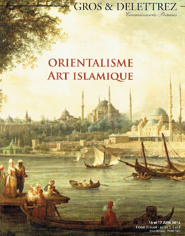 Gros & Delettrez June 2014 Orientalist & Islamic Art