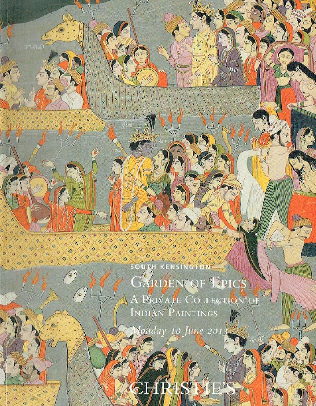 Christies June 2013 Garden of Epics - Collection of Indian Paintings