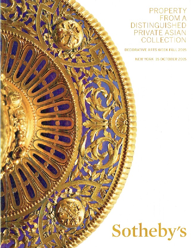 Sothebys October 2015 Property from a Distinguished Private Asian Collection