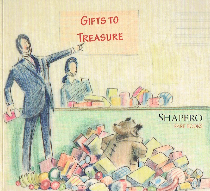 Shapero Rare Books 2017 Gifts to Treasure