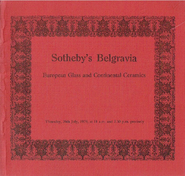 Sothebys July 1979 European Glass & Continental Ceramics