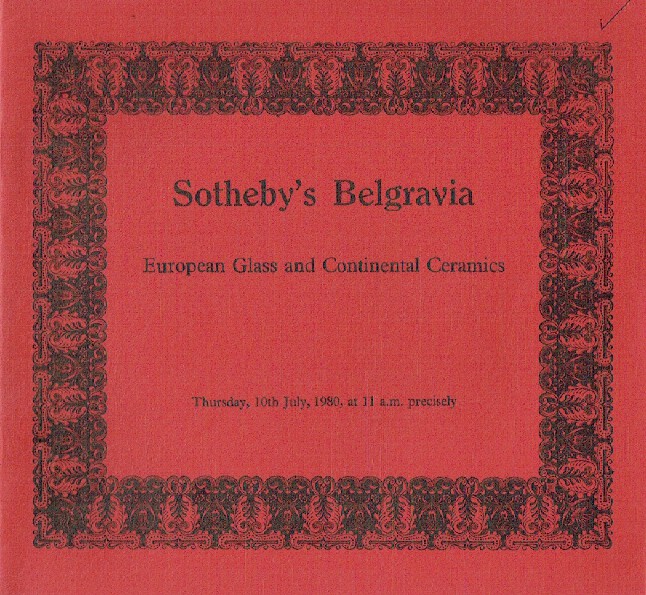 Sothebys July 1980 European Glass & Continental Ceramics