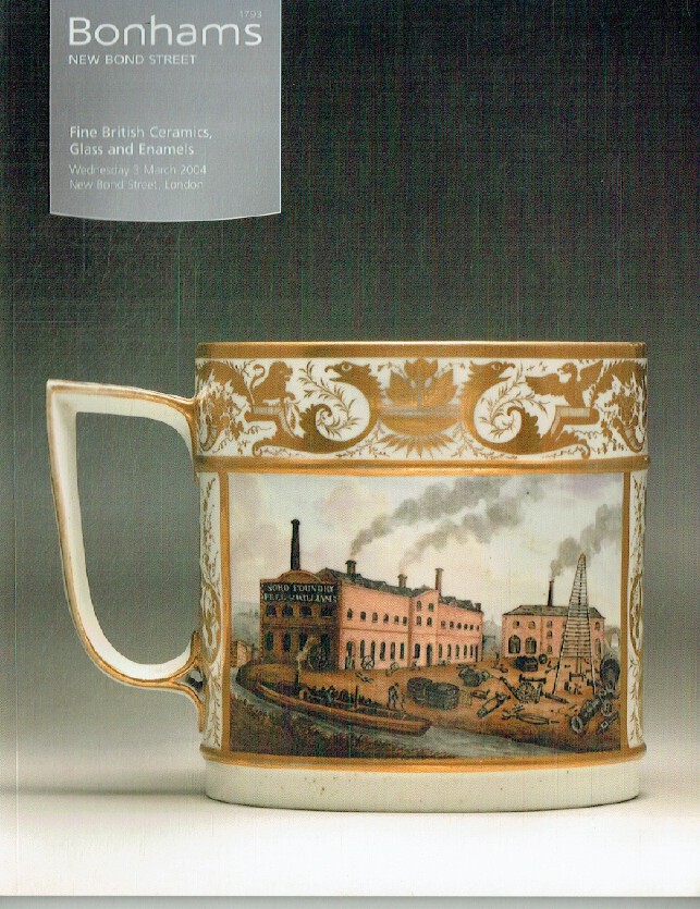 Bonhams March 2004 Fine British Ceramics, Glass & Enamels