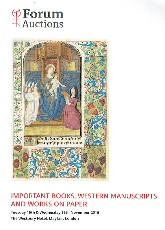 Forum November 2016 Important Books, Western Manuscripts & Works on Paper