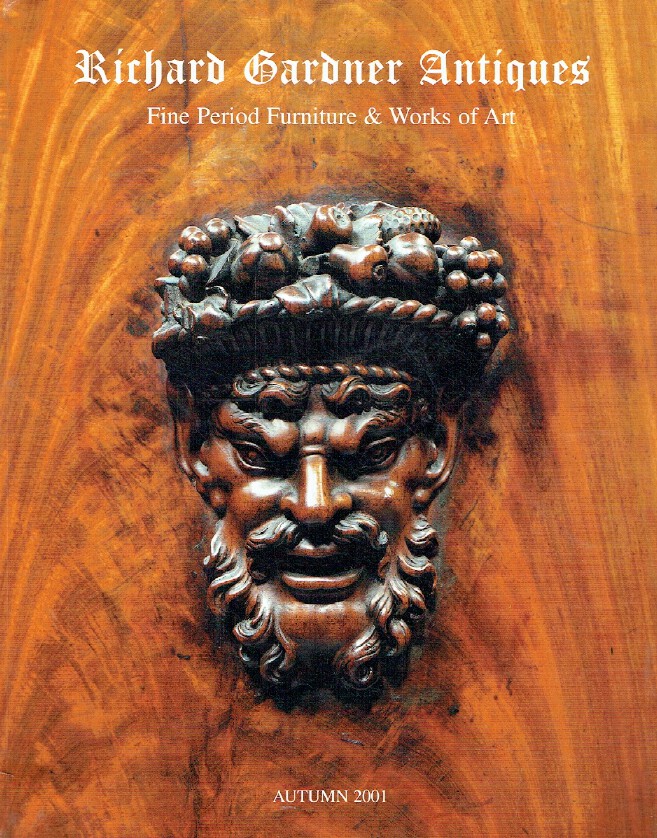 Richard Gardner Antiques 2001 Fine Period Furniture & Works of Art