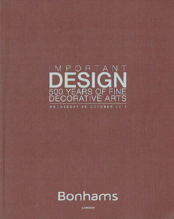 Bonhams October 2017 Important Design 500 Years of Fine Decorative Arts