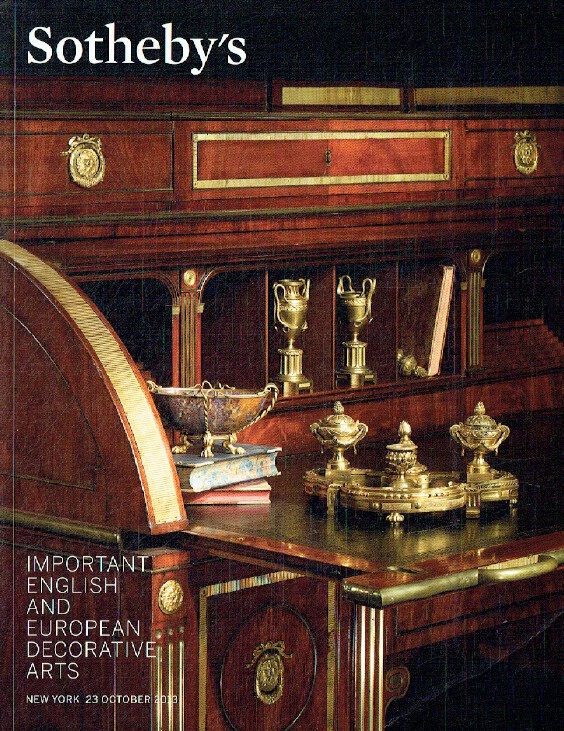 Sothebys October 2013 Important English & European Decorative Arts