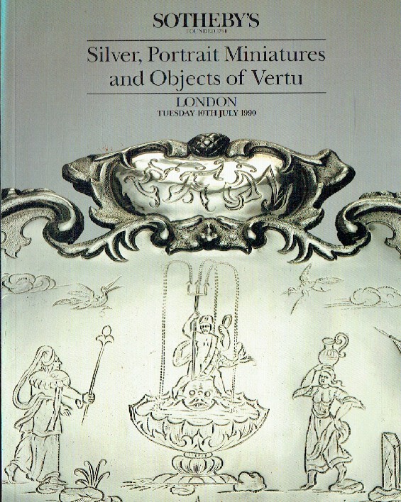 Sothebys July 1990 Silver, Portrait Miniatures & Objects of Vertu