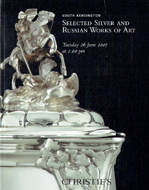 Christies June 2007 Selected Silver & Russian Works of Art