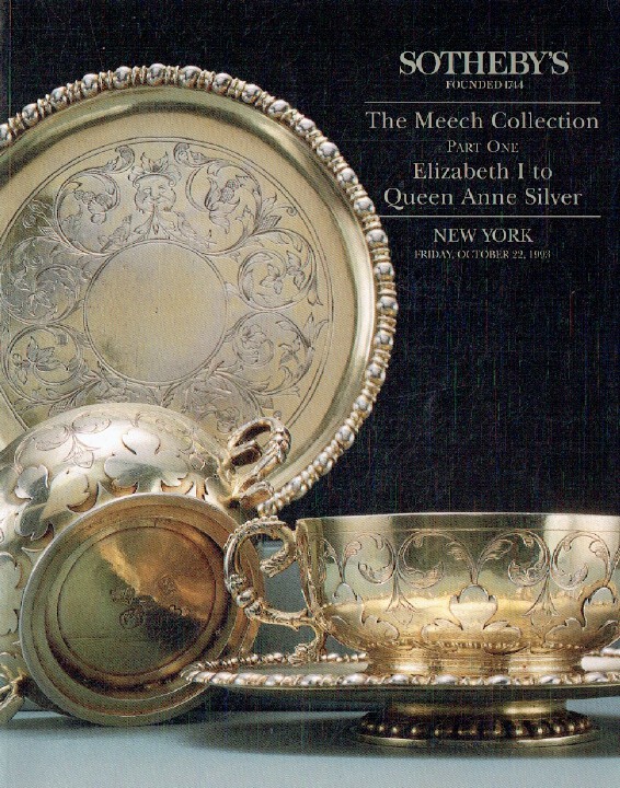 Sothebys October 1993 The Meech Collection of Silver, Part 1