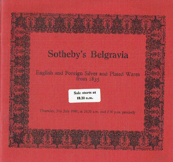 Sothebys July 1980 English & Foreign Silver and Plated Wares