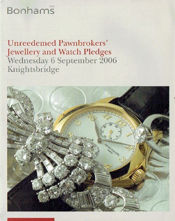 Bonhams September 2006 Unredeemed Pawnbrokers Jewellery & Watches Pledges