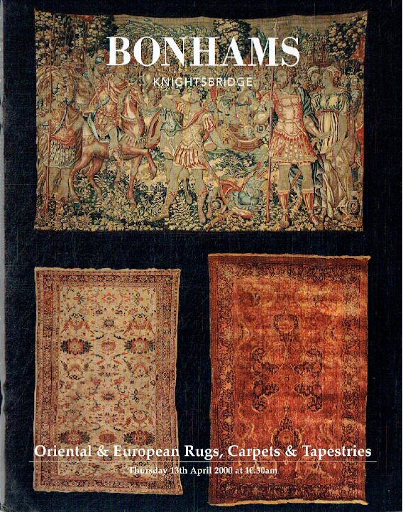 Bonhams April 2000 Oriental & European Rugs, Carpets & Tapestries