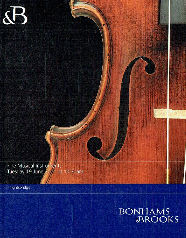 Bonhams & Brooks June 2001 Fine Musical Instruments - Click Image to Close