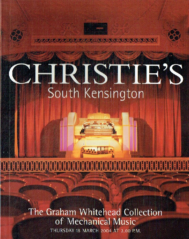 Christies March 2004 Graham Whitehead Collection of Mechanical Music