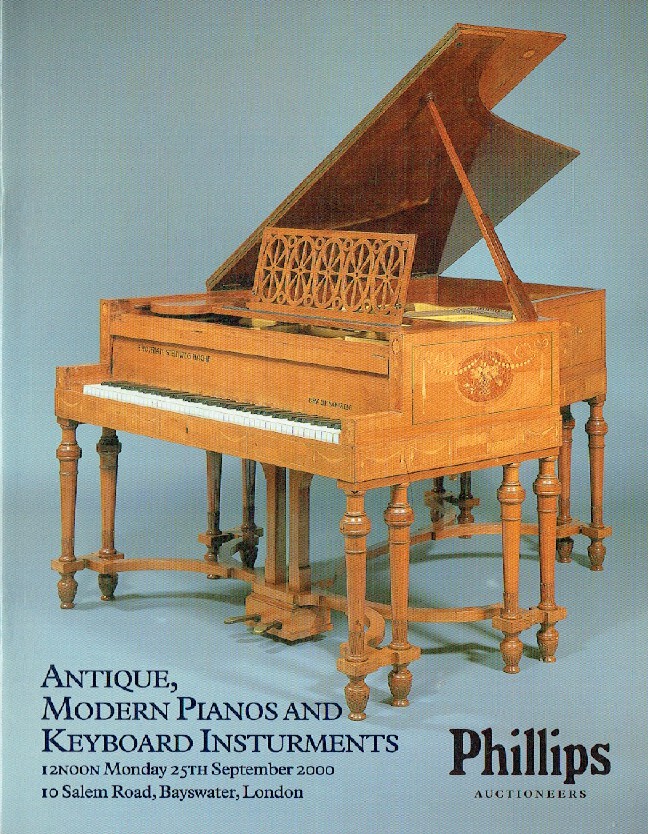 Phillips September 2000 Antique, Modern Pianos & Keyboard Instruments - Click Image to Close