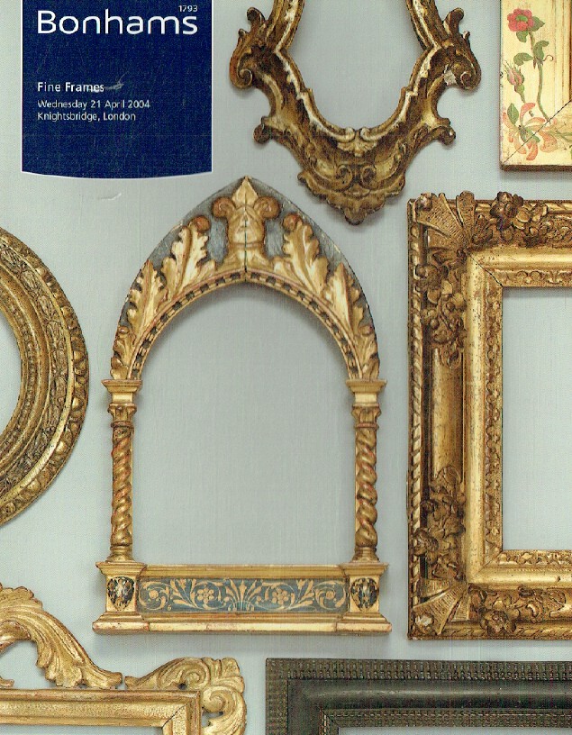 Bonhams April 2004 Fine Frames